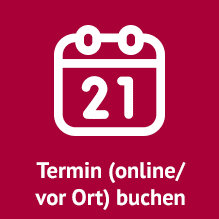 Termirn (online/vor Ort) buchen Termirn (online/vor Ort) buchen